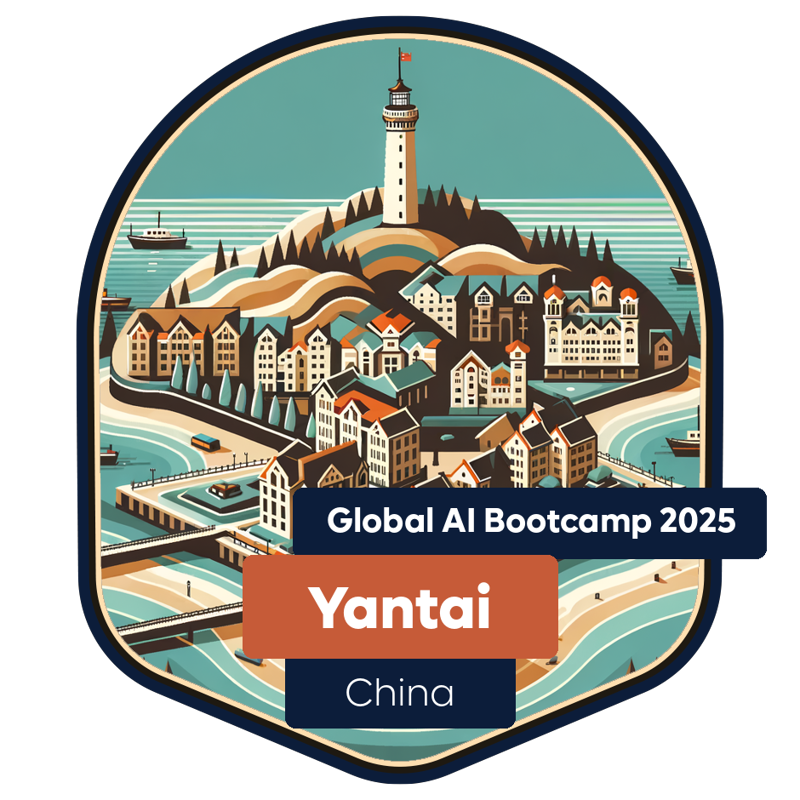 Global AI Bootcamp 2025 China·Yantai