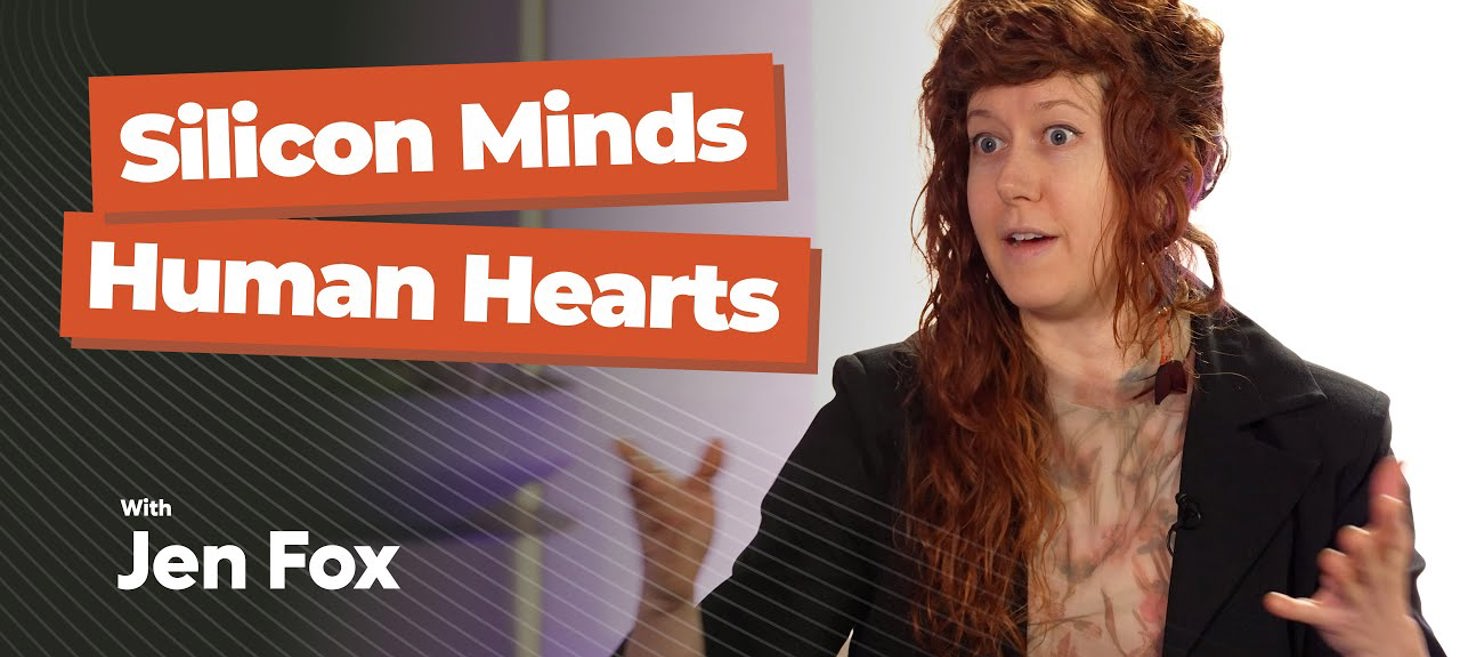 Silicon Minds, Human Hearts.- Jen Fox