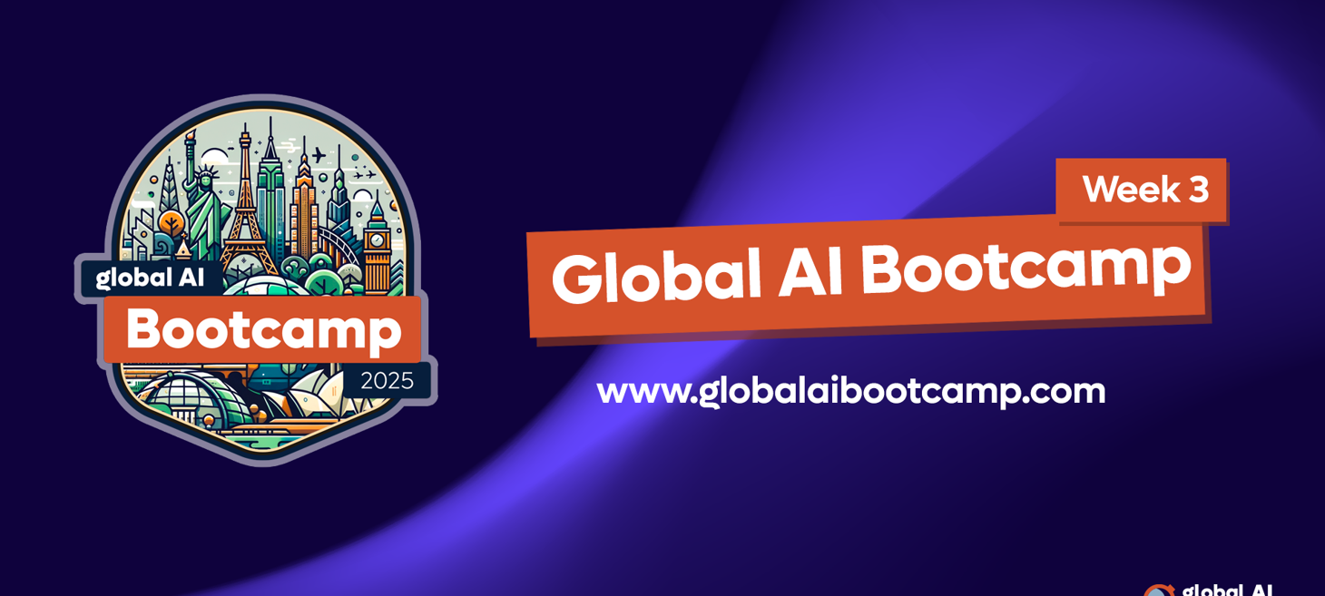 Global AI Bootcamp: March 22 - March 28